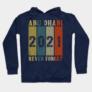 Abu Dhabi 2021 Never Forget Hoodie